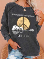 Hippie Guitar Lake Whisper Words Of Wisdom Let It Be Print Sweatshirt